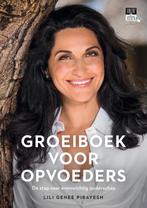Groeiboek voor opvoeders 9789090333380 Lili Genee-Pirayesh, Verzenden, Gelezen, Lili Genee-Pirayesh