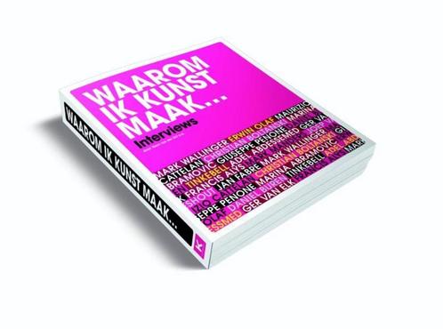 Waarom ik kunst maak 9789085714262 Roos van der Lint, Boeken, Kunst en Cultuur | Beeldend, Zo goed als nieuw, Verzenden