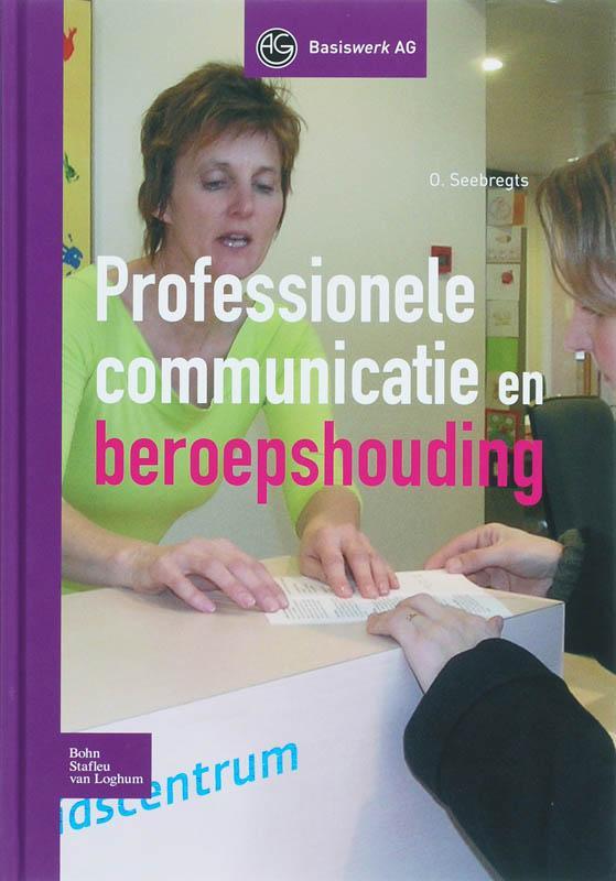 Professionele communicatie en beroepshouding / Basiswerk AG, Boeken, Wetenschap, Zo goed als nieuw, Verzenden