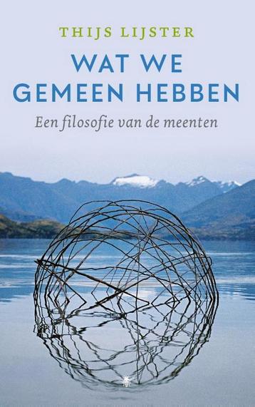 Wat we gemeen hebben 9789403121116 Thijs Lijster, Verzenden, Thijs Lijster