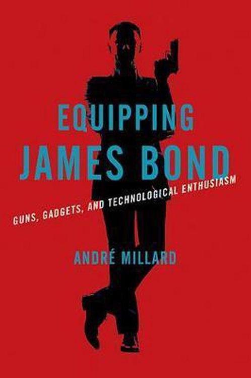 Equipping James Bond – Guns, Gadgets, and Technological, Boeken, Overige Boeken, Gelezen, Verzenden