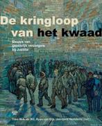 De kringloop van het kwaad 9789083214351, Boeken, Verzenden, Zo goed als nieuw