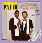 Patto – D.A.N.C.I.N./T.A.N.Z.E.N. / Hocus Pocus (1-7-Vinyl-, Ophalen of Verzenden