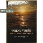 VAREND VISSEN. 40 JAAR VISSERIJ 9789060139431 Meulen, Boeken, Verzenden, Gelezen, Meulen