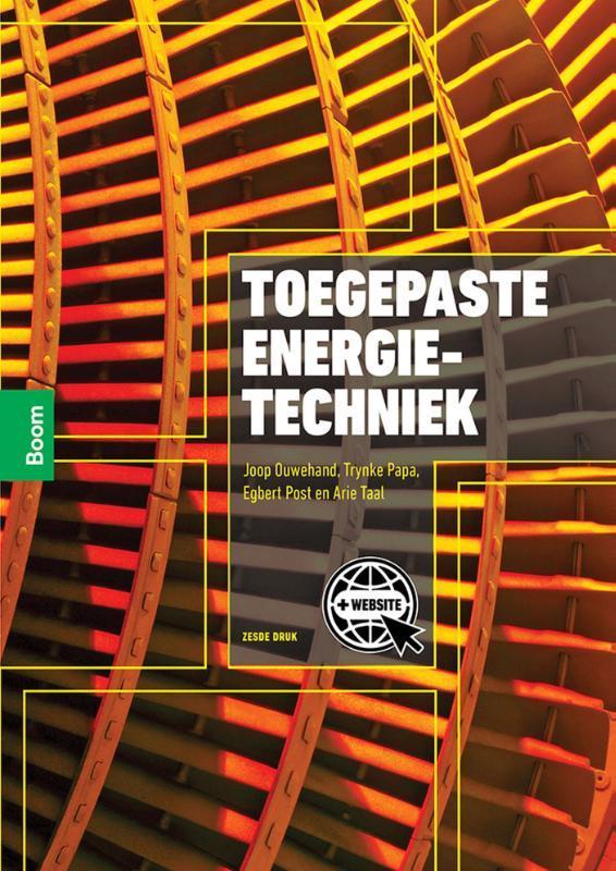 Toegepaste energietechniek 9789024436576 Joop Ouwehand, Livres, Technique, Envoi