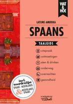Spaans Latijns-Amerika / Wat & Hoe taalgids 9789021572918, Verzenden, Gelezen, Wat & Hoe taalgids