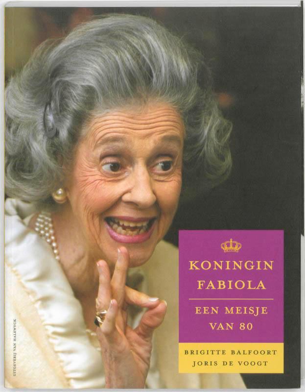 Koningin Fabiola, een meisje van 80 9789056178734, Boeken, Politiek en Maatschappij, Gelezen, Verzenden