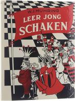 Leer jong schaken 9789000016914 W.J. Muhring, Verzenden, Gelezen, W.J. Muhring
