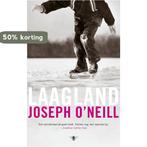 Laagland 9789023440529 Joseph ONeill, Verzenden, Gelezen, Joseph O'Neill