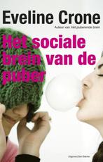Het sociale brein van de puber 9789035136663 Eveline Crone, Verzenden, Zo goed als nieuw, Eveline Crone