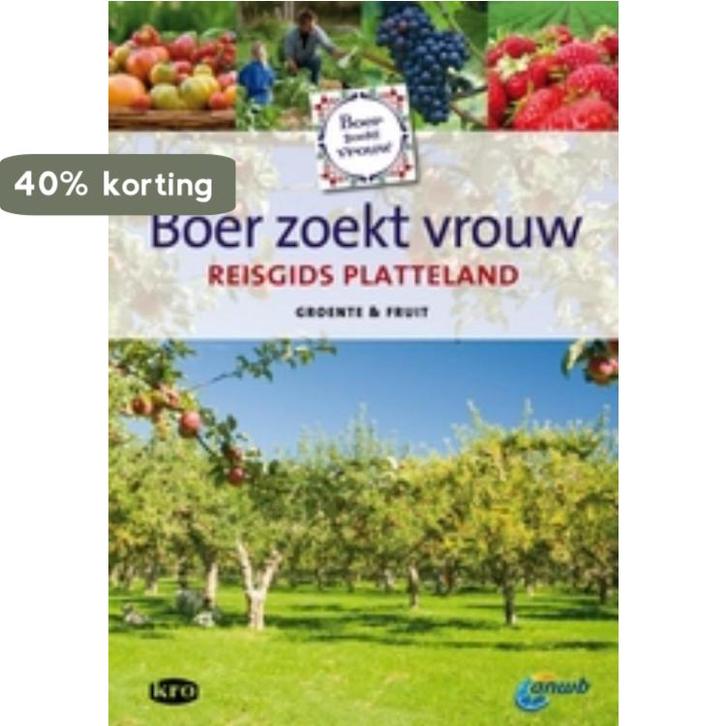 ANWB BOER ZOEKT VROUW 9789018029920 Loethe Olthuis, Boeken, Reisgidsen, Zo goed als nieuw, Verzenden