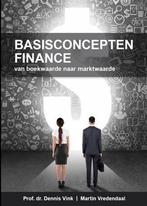 Basisconcepten Finance 9789090305738 Martin Vredendaal, Boeken, Verzenden, Zo goed als nieuw, Martin Vredendaal