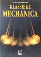 Klassieke mechanica 9789065332080 Kort, Boeken, Verzenden, Gelezen, Kort