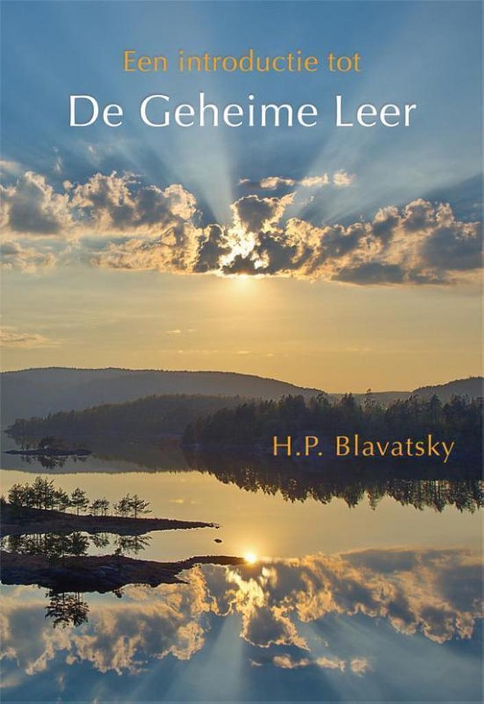 Een introductie tot De geheime leer 9789491433214, Boeken, Esoterie en Spiritualiteit, Gelezen, Verzenden