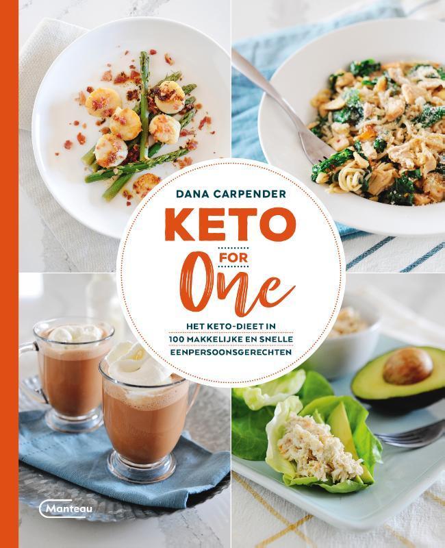 Keto for one 9789022336526 Dana Carpender, Boeken, Kookboeken, Zo goed als nieuw, Verzenden