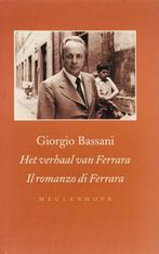 Het verhaal van Ferrara. Il romanzo di Ferrara 9789029058681, Boeken, Gelezen, Giorgio Bassani, Verzenden