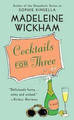 Cocktails for Three 9780312983697, Livres, Madeleine Wickham, Sophie Kinsella, Verzenden