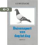 DUIVENSPORT VAN DAG TOT DAG 9789062151608 Christiaens, Boeken, Verzenden, Gelezen, Christiaens