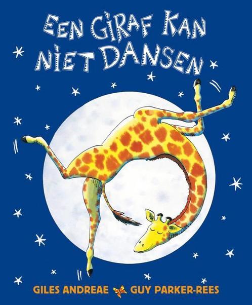 Een giraf kan niet dansen 9789463130981 Giles Andreae, Boeken, Prentenboeken en Plaatjesalbums, Zo goed als nieuw, Verzenden