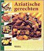 Aziatische gerechten 9789062489428, Boeken, Gelezen, R. Kastenhuber, S. Raab, Heleen Silvis, L. Vloedgraven-Volkel, Verzenden