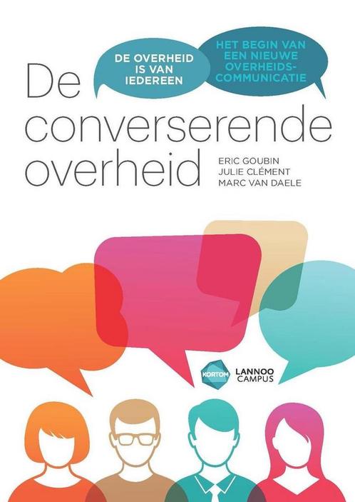 De converserende overheid 9789401421249, Boeken, Economie, Management en Marketing, Gelezen, Verzenden