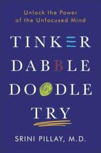 Tinker Dabble Doodle Try 9781101883655 NeuroBusiness Group, Verzenden, Gelezen, NeuroBusiness Group