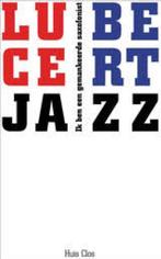 Ik ben een gemankeerde saxofonist: Lucebert en Jazz, Boeken, Verzenden, Gelezen