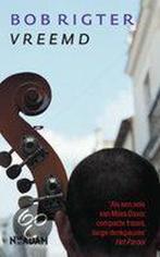 Vreemd 9789046800386 B. Rigter, Boeken, Verzenden, Gelezen, B. Rigter