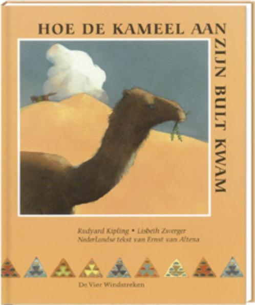 Hoe de kameel aan zijn bult kwam 9789055795703, Boeken, Kinderboeken | Kleuters, Gelezen, Verzenden