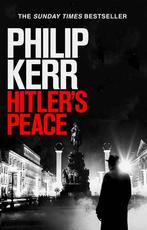 Hitlers Peace gripping alternative history thriller from a, Philip Kerr, Verzenden