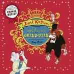 The Queens orang-utan by David Walliams (Multiple-item, David Walliams, Verzenden