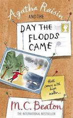 Agatha Raisin and the Day the Floods Came 9781849011457, Livres, Verzenden, Mc Beaton