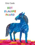 Het blauwe paard 9789462291744 Eric Carle, Verzenden, Zo goed als nieuw, Eric Carle