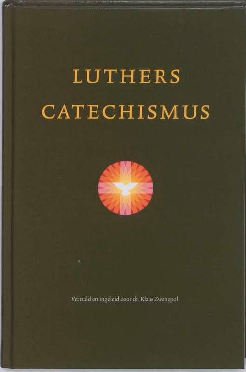 Luthers Catechismus 9789085250296 Maarten Luther, Boeken, Godsdienst en Theologie, Zo goed als nieuw, Verzenden