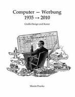 Computer - Werbung 1935-2010. Pouska, Maxim   ., Pouska, Maxim, Verzenden