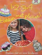 1,2,3,4 bakken met plezier 9789054265269 Lucy Broadhurst, Boeken, Verzenden, Gelezen, Lucy Broadhurst