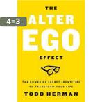 The Alter Ego Effect The Power of Secret Identities to, Boeken, Verzenden, Gelezen, Todd Herman