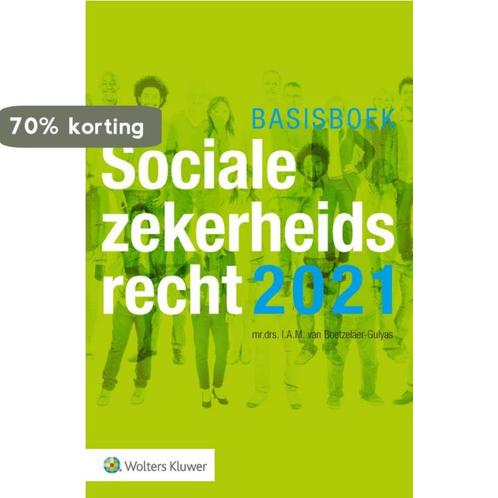 Basisboek Socialezekerheidsrecht 2021 9789013158588, Boeken, Wetenschap, Zo goed als nieuw, Verzenden