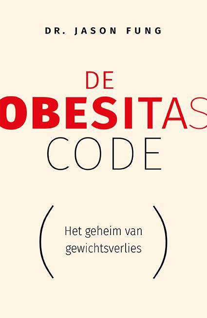 De obesitas-code 9789057125294 Jason Fung, Boeken, Gezondheid, Dieet en Voeding, Zo goed als nieuw, Verzenden