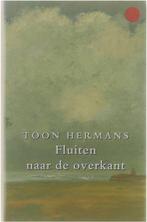 Fluiten Naar De Overkant 9789026117473, Gelezen, Hermans, Toon, Toon Hermans, Verzenden