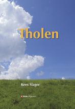 Tholen 9789491555251 Kees Slager, Boeken, Verzenden, Gelezen, Kees Slager