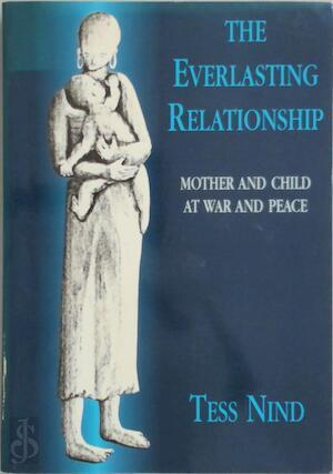 The Everlasting Relationship: mother and child at war and, Livres, Langue | Langues Autre, Envoi