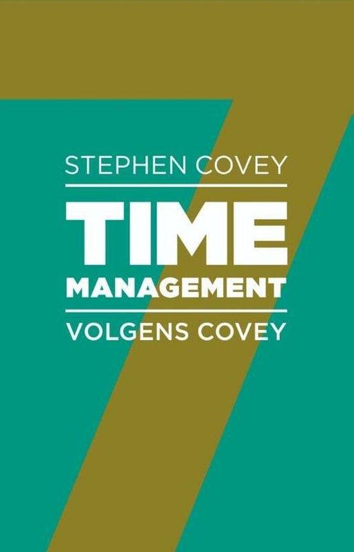 Timemanagement volgens Covey - Stephen Covey - 9789047007555, Boeken, Economie, Management en Marketing, Verzenden