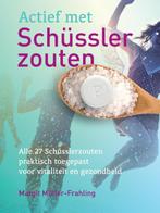 Actief met Schüsslerzouten 9789460151477, Boeken, Verzenden, Zo goed als nieuw, Margit Müller-Frahling