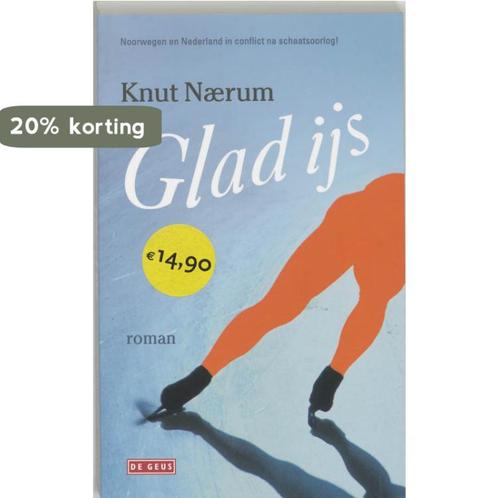 Glad Ijs 9789044505986 Knut Naerum, Livres, Romans, Envoi