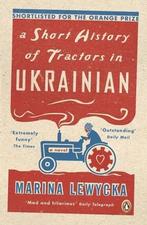 Short History Of Tractors In Ukrainian 9780141020525, Boeken, Verzenden, Gelezen, Marina Lewycka