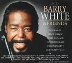 Barry White &amp; Friends - Barry White &amp; Friends, Verzenden