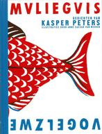 Vogelzwemvliegvis 9789054523598 Kasper Peters, Boeken, Verzenden, Zo goed als nieuw, Kasper Peters