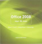 Office 2008 voor de Mac / Mac 9789043016117 Andree Hollander, Verzenden, Andree Hollander