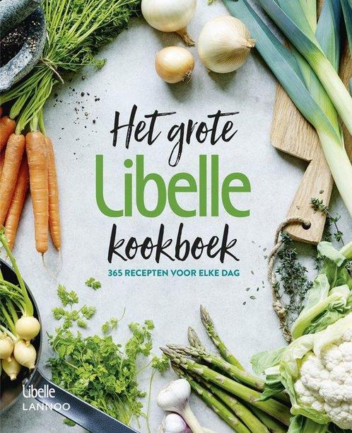 GROTE LIBELLE KOOKBOEK, HET - HERZIENE EDITIE 9789401441438, Livres, Livres de cuisine, Envoi